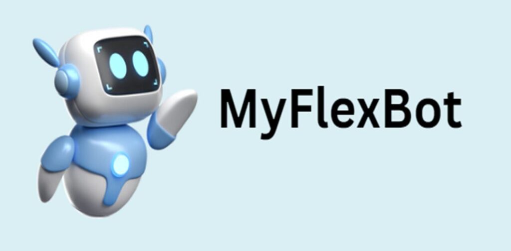 Features of MyFlexBot