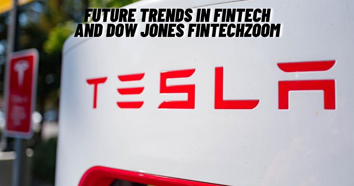 Fintechzoom Tesla Stock Insights: Unlocking Tesla's Exciting Investment Potential in 2024